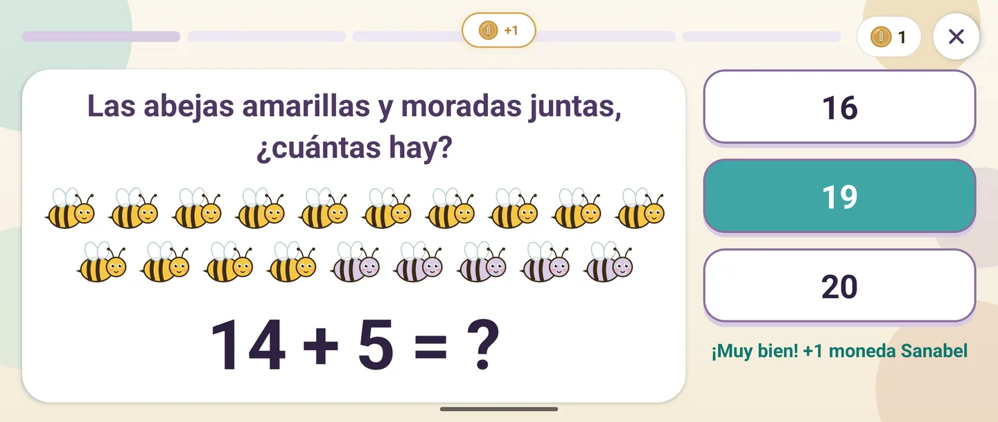 Una pregunta de matemáticas, 14 + 5 con abejas, respondida bien: «¡Muy bien! +1 moneda Sanabel»